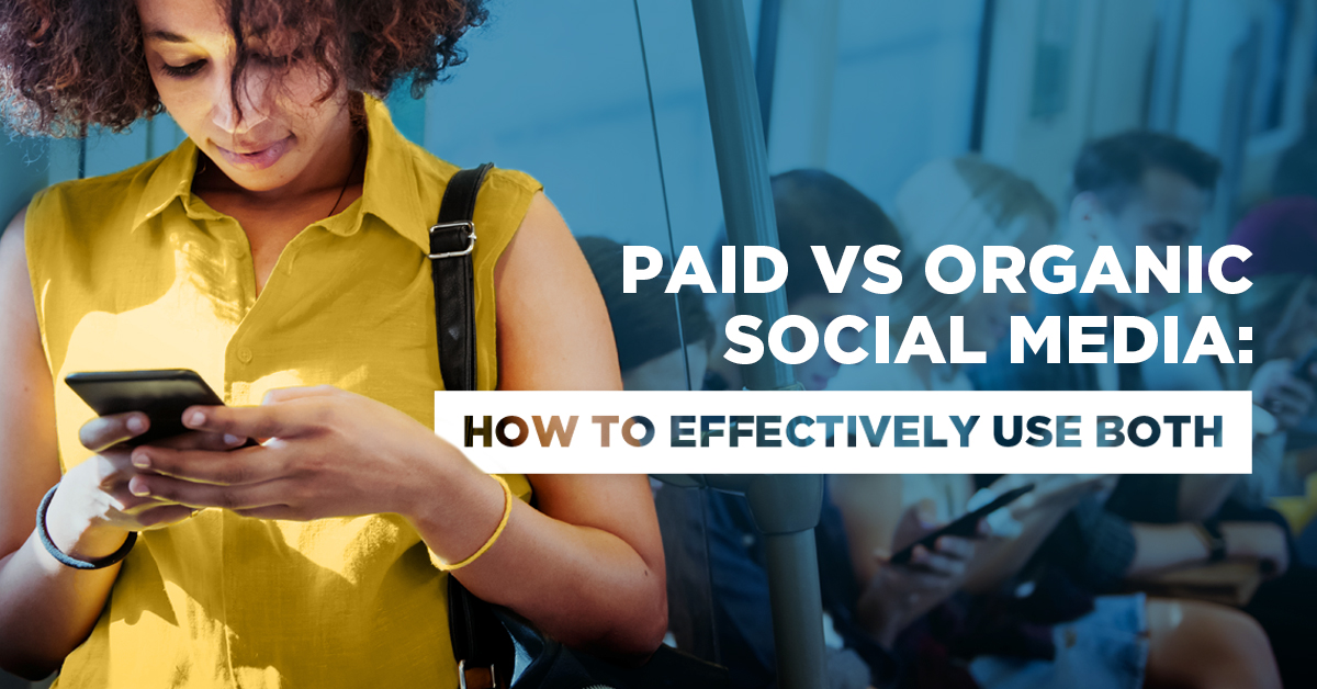 Paid vs. organic social media